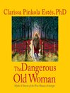 The Dangerous Old Woman (MP3)